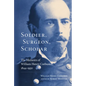 Soldier, Surgeon, Scholar: The Memoirs of William Henry Corbusier, 1844-1930 - Paperback