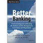 Better Banking: Understanding and Addressing the Failures in Risk Management, Governance and Regulation - Hardcover