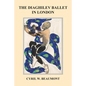 The Diaghilev Ballet in London - Paperback