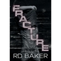 Fracture - Hardcover