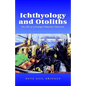 Ichthyology and Otoliths: My Life as a Foreign Fisheries Observer - Paperback