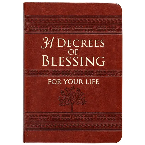 31 Decrees of Blessing for Your Life - Imitation Leather