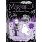 Mirabelle and the Haunted House: Volume 10 - Hardcover