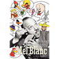 Mel Blanc: The Man of a Thousand Voices - Paperback