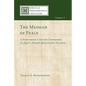 The Messiah of Peace: A Performance-Criticism Commentary on Mark's Passion-Resurrection Narrative - Paperback