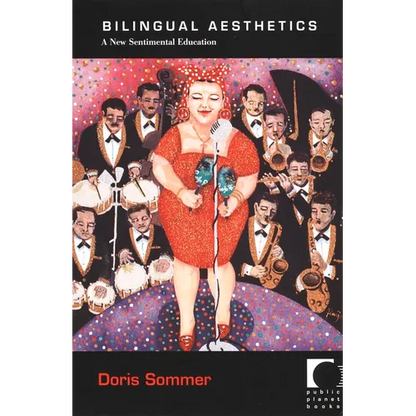 Bilingual Aesthetics: A New Sentimental Education - Paperback