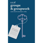 A-Z of Groups and Groupwork - Paperback