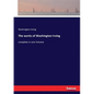 The works of Washington Irving: complete in one Volume - Paperback