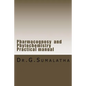 Pharmacognosy and Phytochemistry Practical manual - Paperback