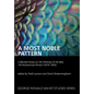 A Most Noble Pattern - Paperback