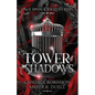 Tower of Shadows - Paperback