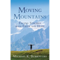 Moving Mountains: Facing Strokes with Faith and Hope - Paperback