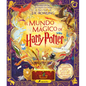 El Mundo Mágico de Harry Potter: El Libro Oficial Que Amplía Los Libros de Harry Potter / The Harry Potter Wizarding Almanac - Paperback