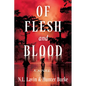 Of Flesh and Blood - Paperback