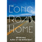 The Long Road Home - Paperback