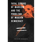 Fatal Errors of Marxism and the Problems of Modern Democracy - Paperback