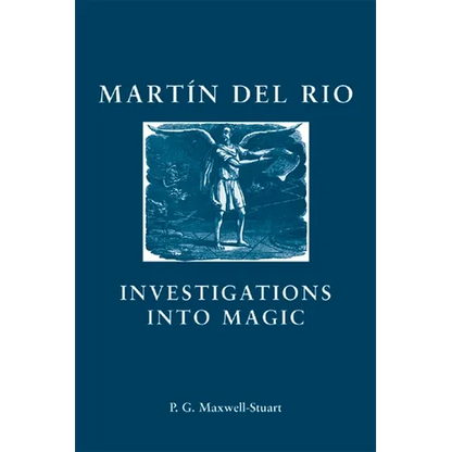 Martin del Rio: Investigations Into Magic - Paperback