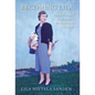 Becoming Lila: From Finland with Love-An American Memoir - Hardcover