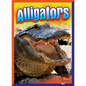 Alligators - Hardcover