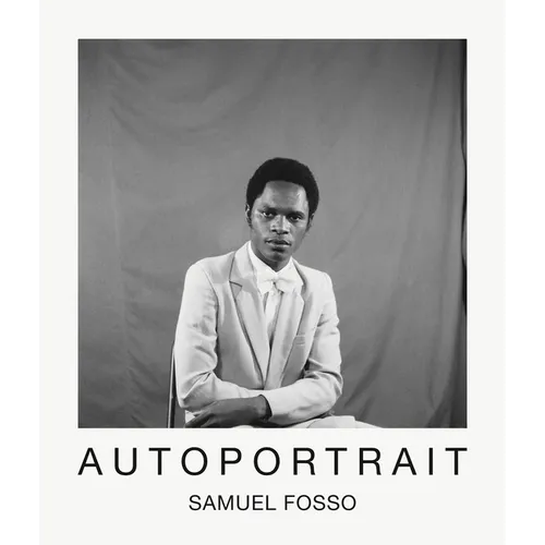 Samuel Fosso: Autoportrait - Hardcover