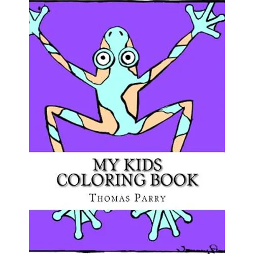 My Kids Coloring Book - Paperback