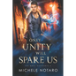 Only Unity Will Spare Us: The Magi Accounts 5 - Paperback