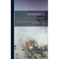 Newburgh; her Institutions, Industries and Leading Citizens. Historical, Descriptive and Biographical - Hardcover