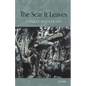 The Scar It Leaves - Paperback
