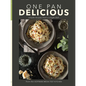 One Pan Delicious: Simple Recipes from a Single Dish - Hardcover