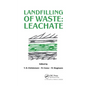 Landfilling of Waste: Leachate - Paperback