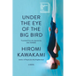 Under the Eye of the Big Bird - Paperback