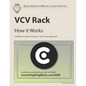 VCV Rack - How it Works - Paperback