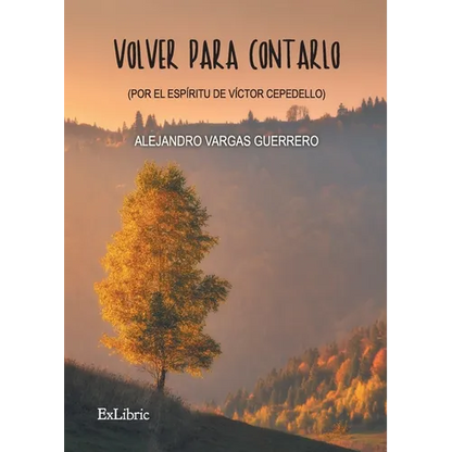 Volver para contarlo - Paperback