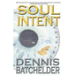 Soul Intent - Paperback