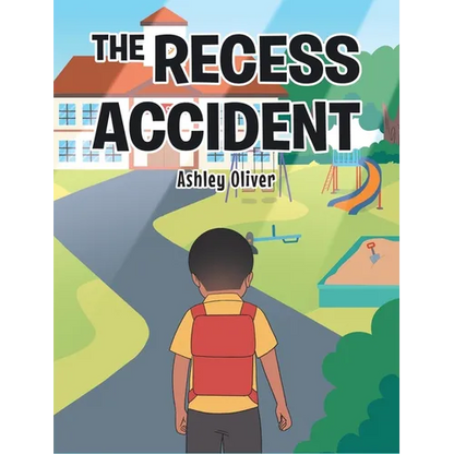 The Recess Accident - Hardcover