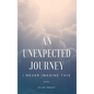 Unexpected Journey - Hardcover