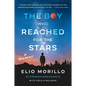The Boy Who Reached for the Stars: A Memoir - Paperback