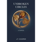 Unbroken Circles - Paperback