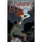 Future Echoes: The Complete Series - Paperback