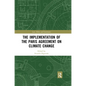 The Implementation of the Paris Agreement on Climate Change - Paperback