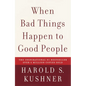 When Bad Things Happen to Good People - Paperback