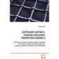 Software Metrics, Toward Building Prediction Models - Paperback