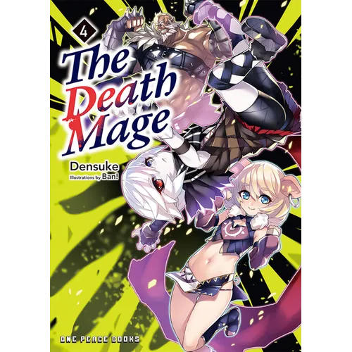 The Death Mage Volume 4: Light Novel - Paperback