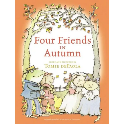 Four Friends in Autumn - Hardcover