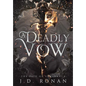A Deadly Vow - Hardcover
