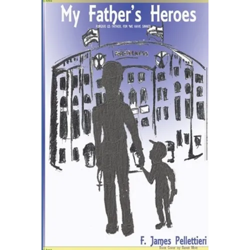 My Father's Heroes - Paperback