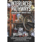 Interlaced Pathways: Contemporary Fantasy Tales - Paperback
