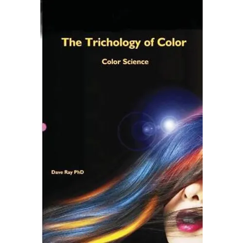 The Trichology of Color: Color Science - Paperback