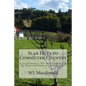 Slab Huts to Commuter Country: A social history The lives of women in the Huon and Channel (1900 to 2013) - Paperback