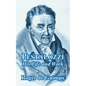 Pestalozzi: His Life and Work - Paperback